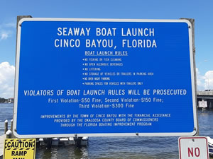 sign at seaway boat ramp cinco bayou